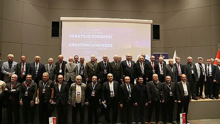 'VIII.Uluslararası Bilimler Işığında Yaratılış Kongresi' Sonuç Bildirgesi Açıklandı!
