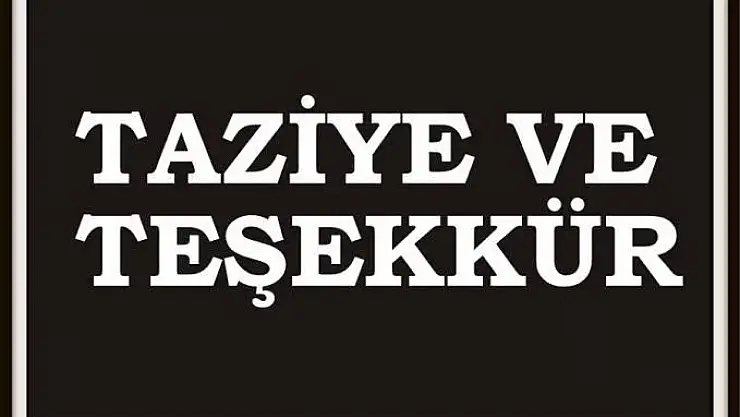 Yılmaz Ailesinden Taziye Teşekkür Mesajı