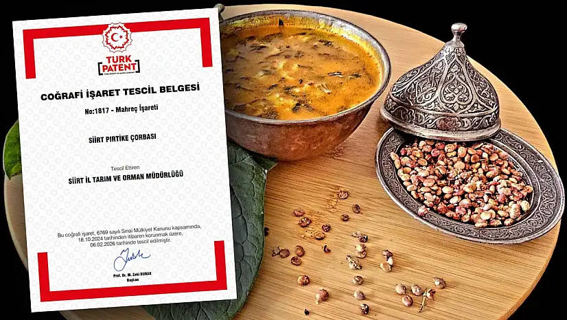 Siirt mutfağının kadim lezzeti Pırtike Çorbası tescillendi