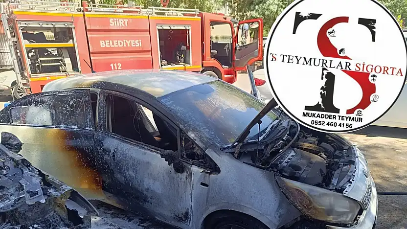 Siirt'te Peş Peşe Araç Yangınları Sonrası Teymurlar Sigortadan Kritik Uyarı
