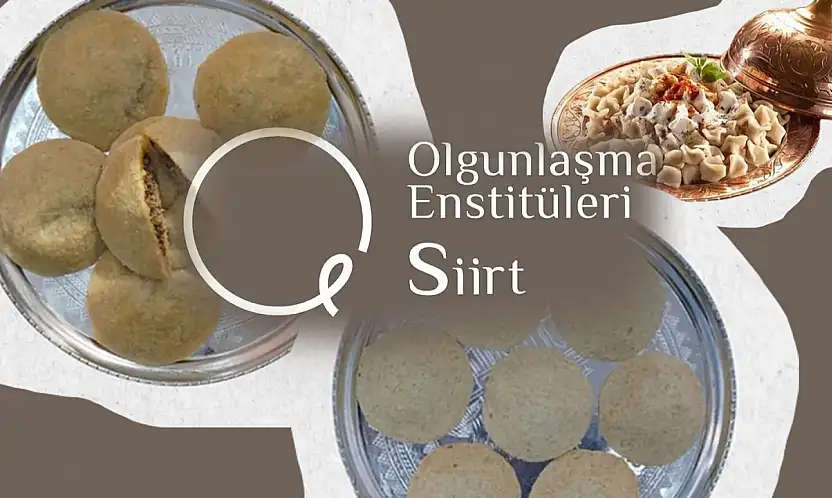 Ev Tadında Lezzet Arayanlara Müjde: Siirt Olgunlaşma Enstitüsü Sipariş Almaya Başladı