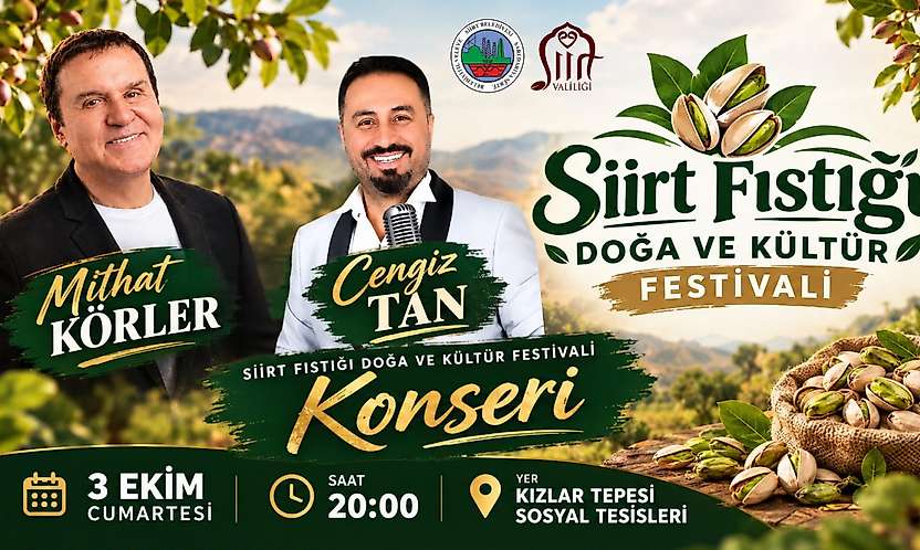 Siirt Fıstığı Doğa ve Kültür Festivali 3 Ekim'de başlıyor