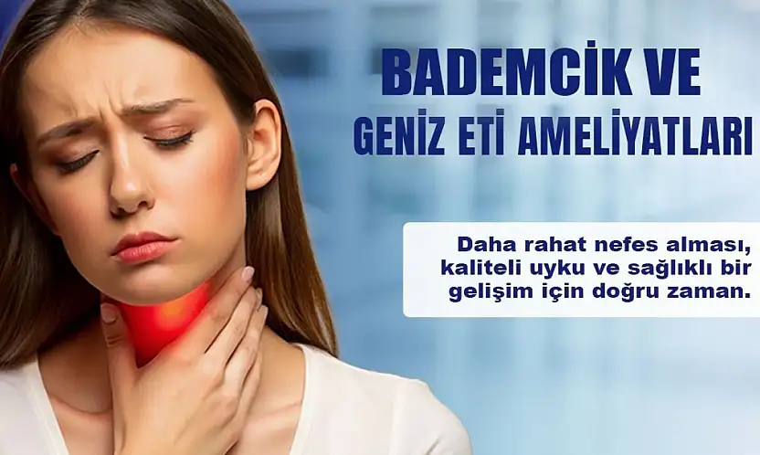 Siirt Hayat Hastanesi'nden sömestr tatiline özel bademcik ve geniz eti ameliyatları