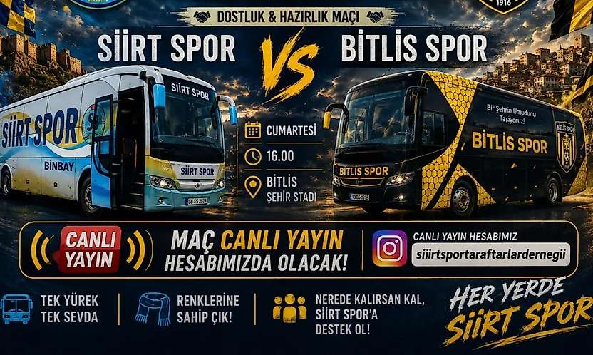 Siirt Spor ile Bitlis Spor Dostluk Maçında Karşı Karşıya Geliyor: Canlı Yayınlanacak