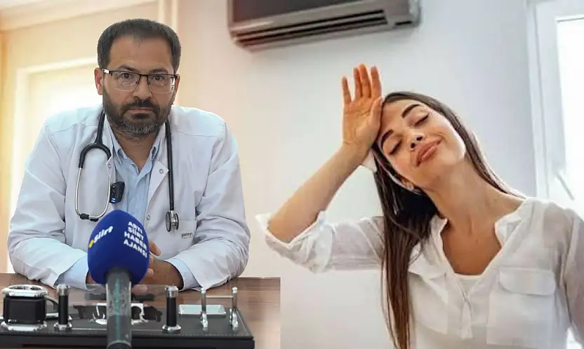 Siirt'te Görev Yapan Dr. Yılmaz Yeniocak'tan Klima Uyarısı: Yanlış Kullanım Hastalık Saçıyor