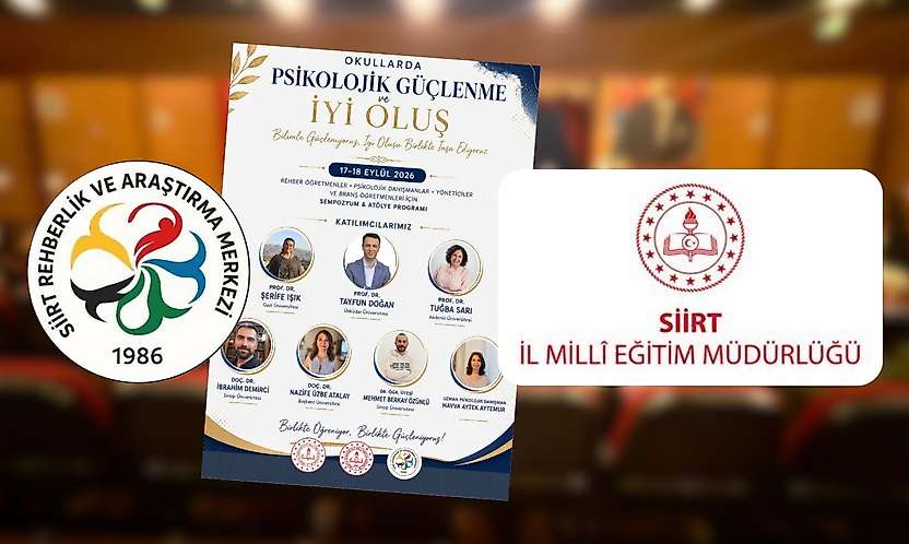 Siirt'te Öğretmenleri İlgilendiren Buluşma! Uzman İsimler Bir Araya Geliyor