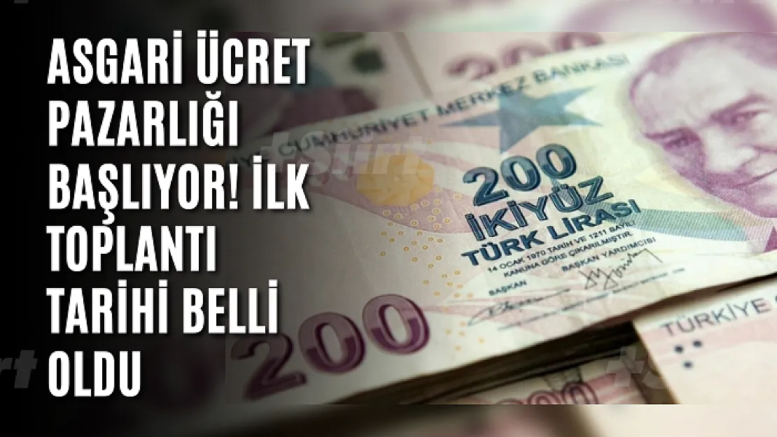 Asgari Ücret Pazarlığı Başlıyor! İlk toplantı Tarihi Belli Oldu