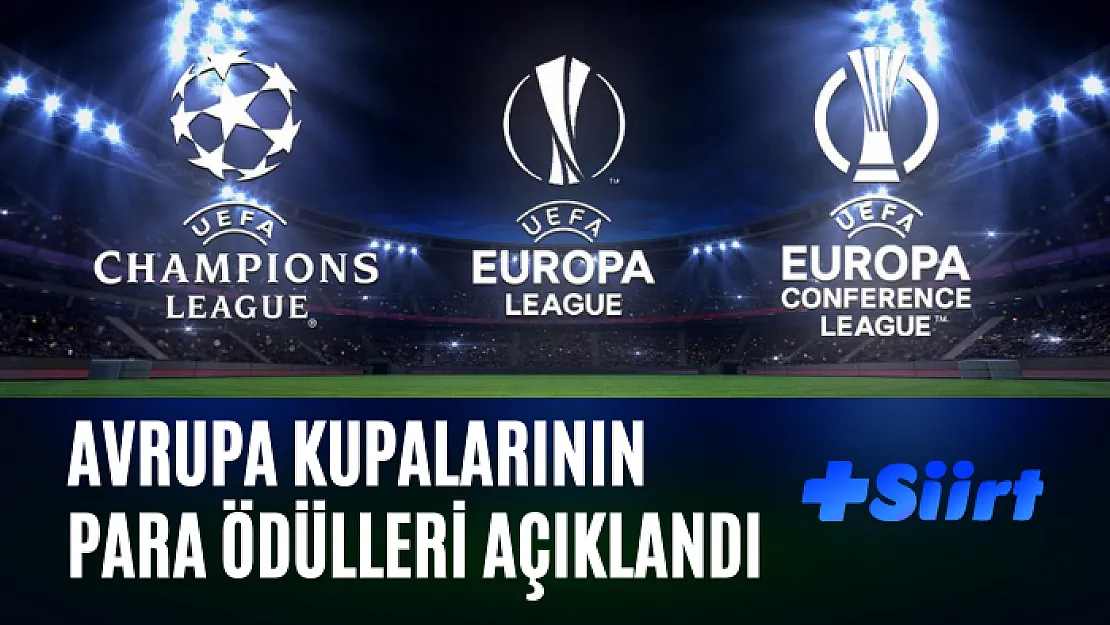 Avrupa kupalarının para ödülleri açıklandı