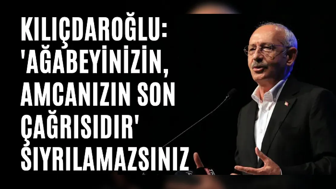 Kılıçdaroğlu'ndan bürokratlara: Sıyrılamazsınız