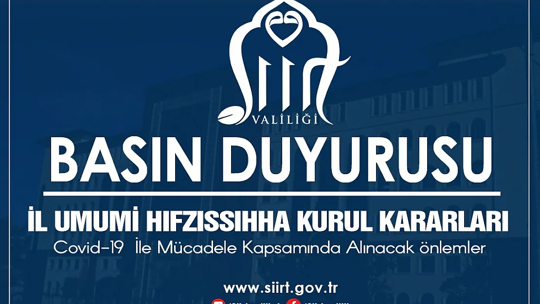 Siirt'te Koronavirüsle Mücadelede Yeni Kararlar Alındı