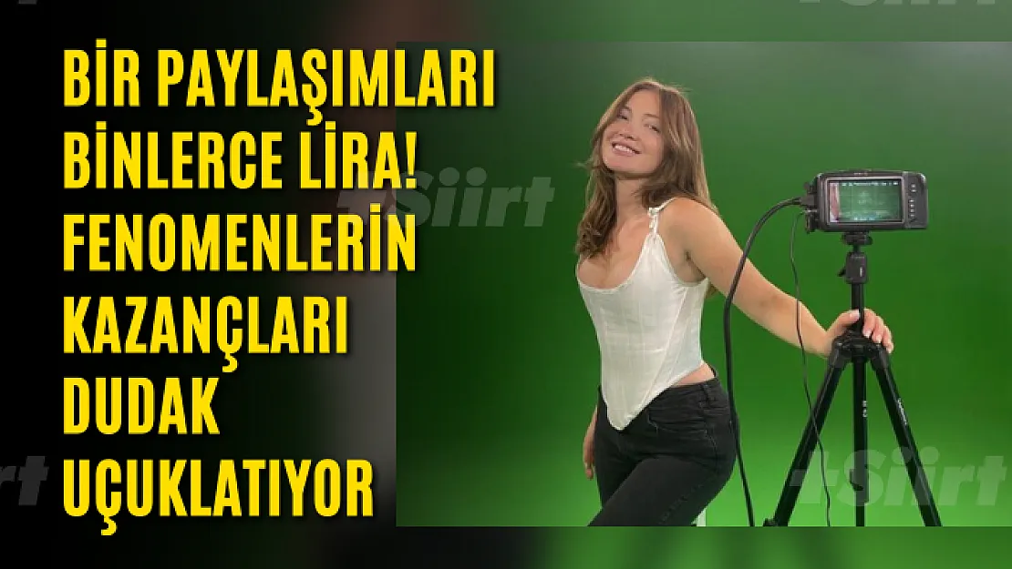 Bir paylaşımları binlerce lira! Fenomenlerin kazançları dudak uçuklatıyor