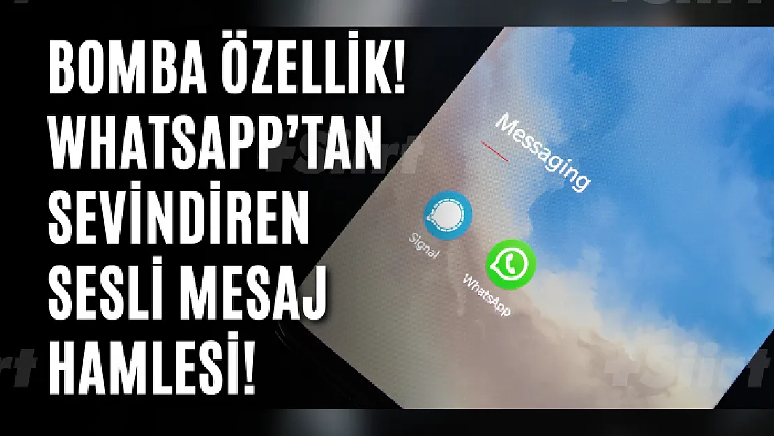 Bomba özellik! WhatsApp'tan sevindiren sesli mesaj hamlesi!