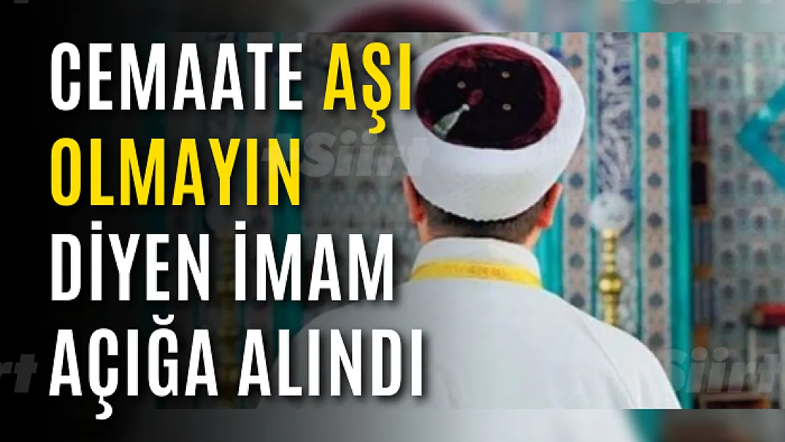 Cemaate Aşı Olmayın Diyen İmam Açığa Alındı