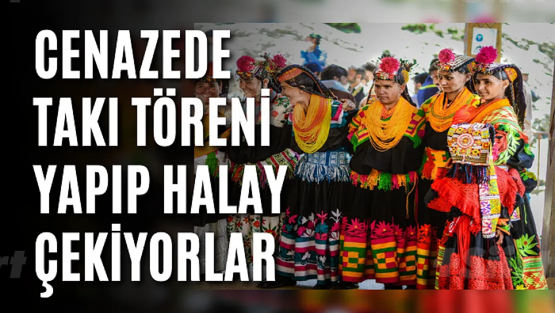 Cenazede takı töreni yapıp, halay çekiyorlar