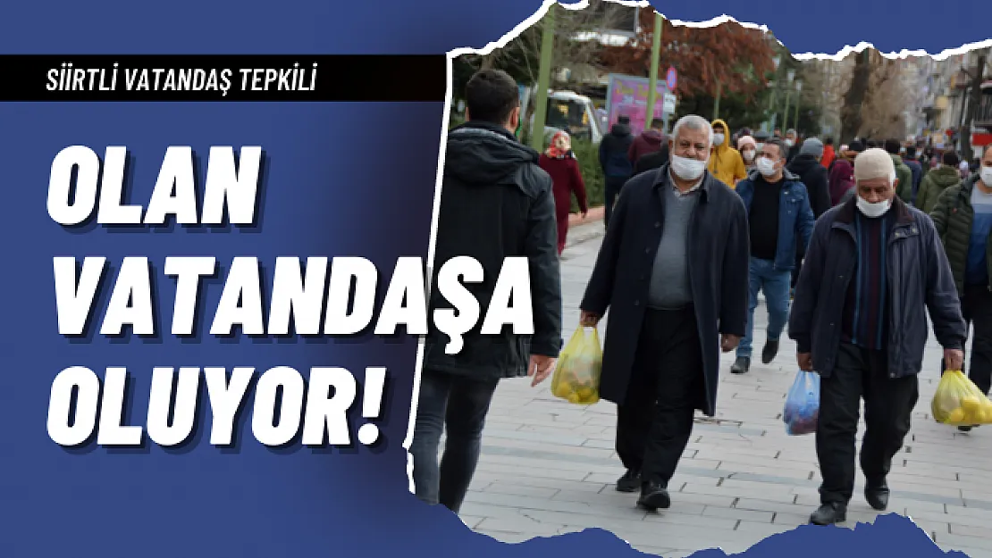 Siirtli vatandaş zincir marketlerin fahiş fiyata tepki gösterdi