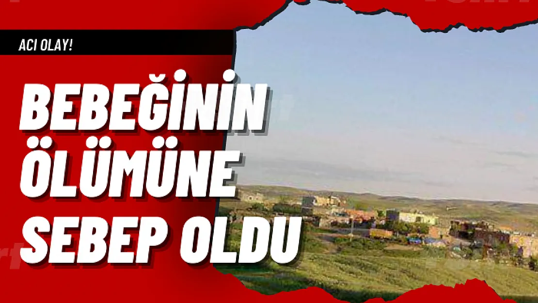 Siirt'te Korkunç Olay! 5 Aylık Bebek Hayatını Kaybetti