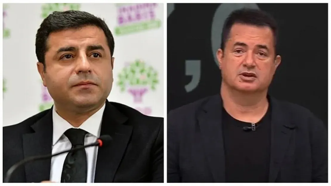 Demirtaş: Canın sağ olsun Acun