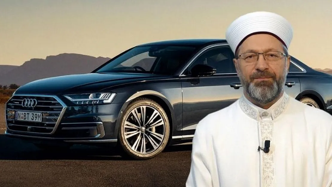 Diyanet İşleri Başkanı Ali Erbaş'tan 'Arapça' ve 'Audi A8' savunması: Eski araba artık...