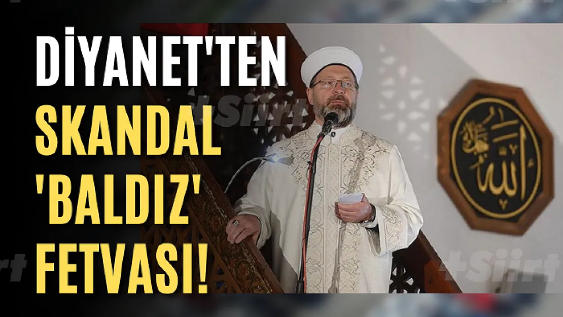 Diyanet'ten Skandal ' BALDIZ' Fetvası!