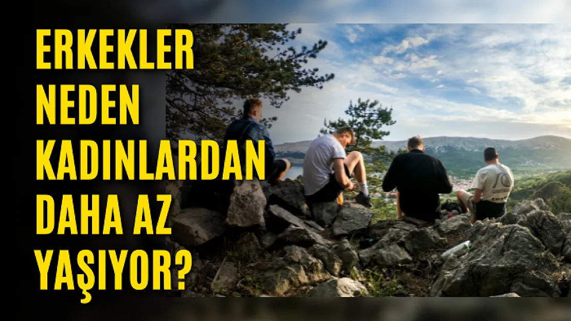 Erkekler neden kadınlardan daha az yaşıyor?