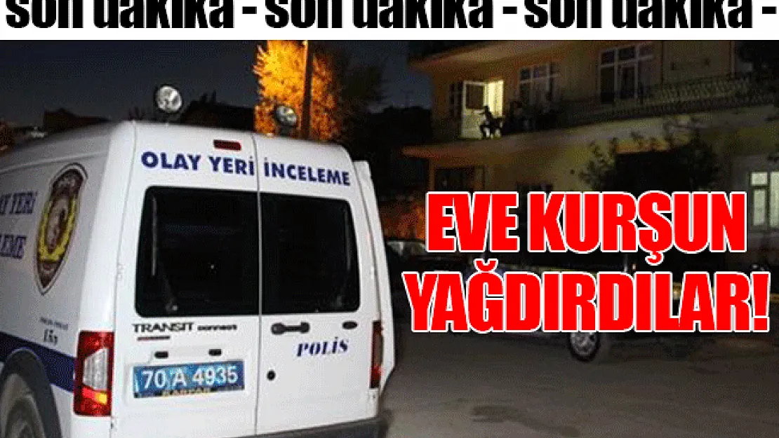 Siirt'te bir eve kurşun yağdıran şahıslar kaçtı