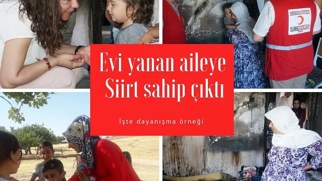 Siirt, evi yanan Aslanhan ailesi için seferber oldu