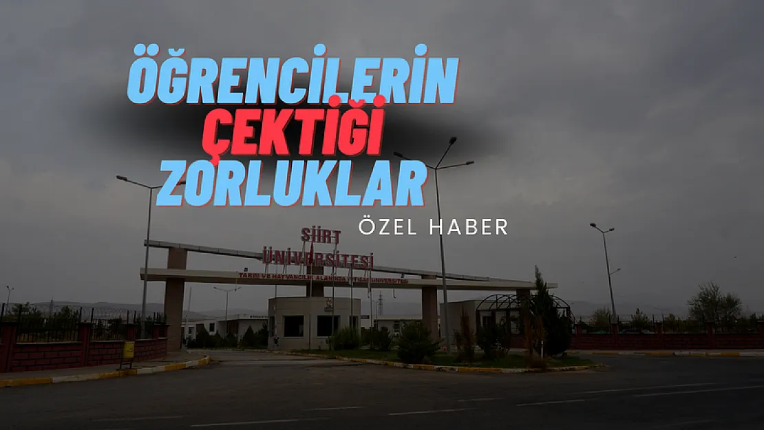 Siirt Üniversitesi Öğrenci Konseyi Başkanı Yıldız, Öğrencilerin Çektiği Zorlukları Tek Tek Sıraladı