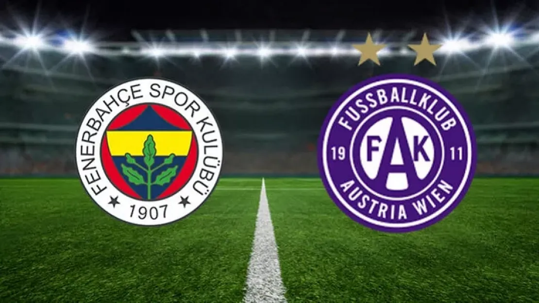 FENERBAHÇE AUSTRIA WIEN CANLI İZLE ???? | Fenerbahçe - Austria Wien maçı hangi kanalda? Fenerbahçe maçı saat kaçta?