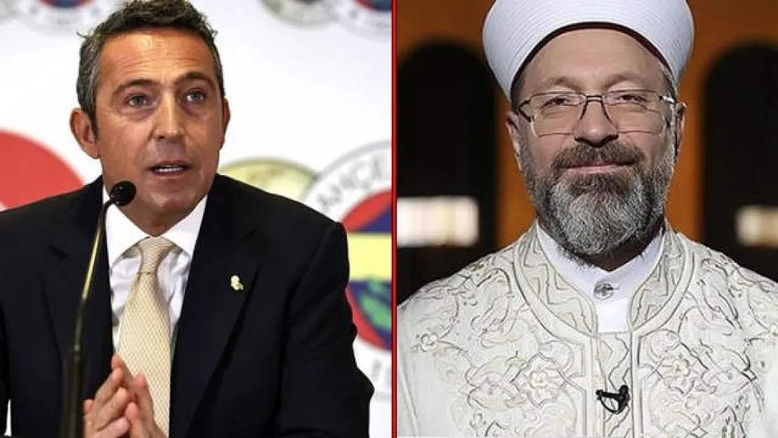 Fenerbahçe Başkanı Ali Koç'tan, Diyanet İşleri Başkanı Ali Erbaş'a mektup