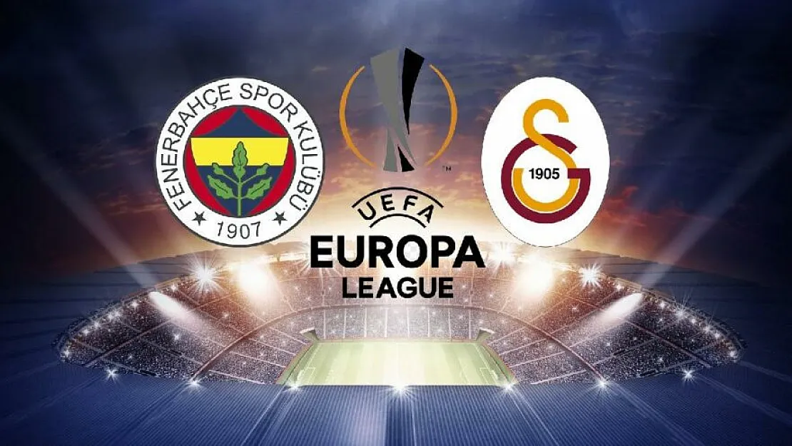 Fenerbahçe ve Galatasaray'ın UEFA Avrupa Ligi programı belli oldu