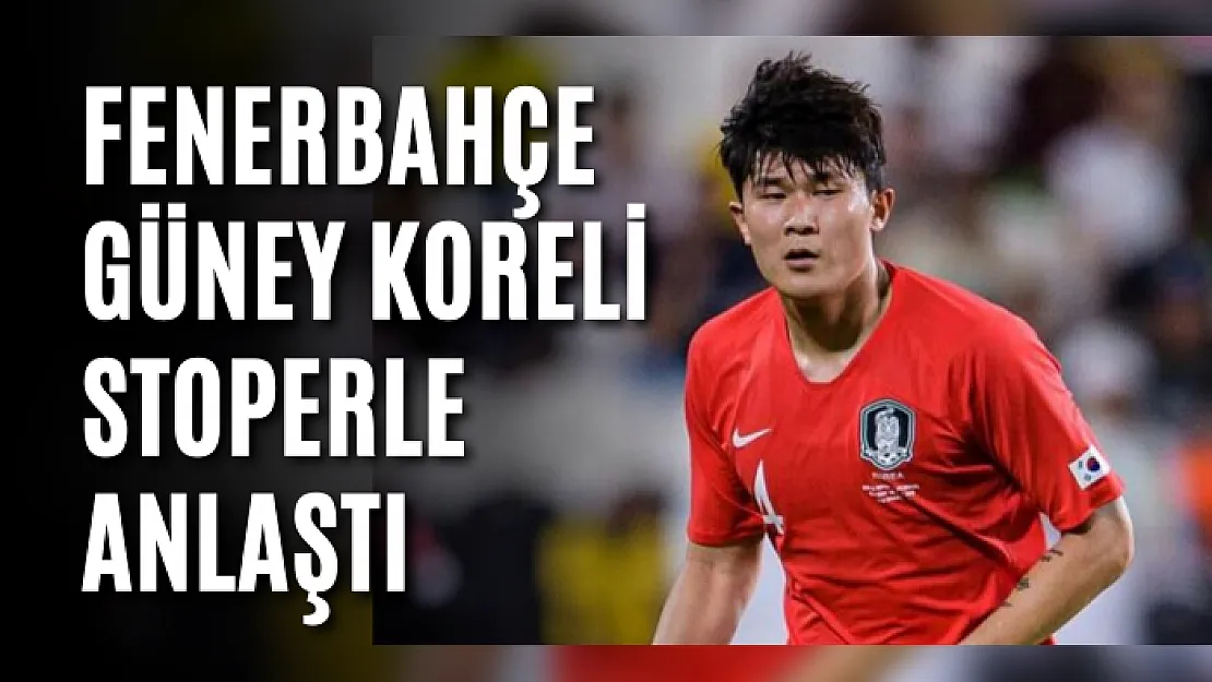 Fenerbahçe Güney Koreli Stoperle Anlaştı