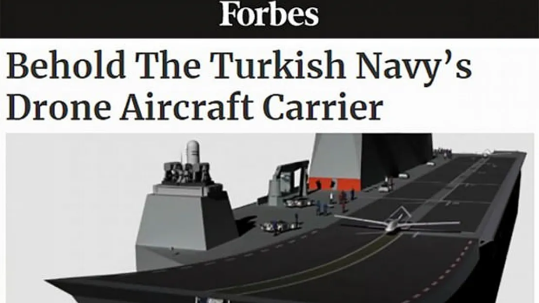 Forbes: Türkiye, dünyanın ilk SİHA gemisine sahip olabilir