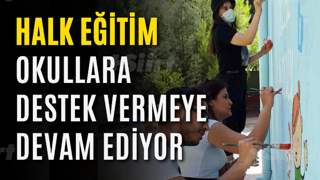 Halk Eğitim Okullara Destek Vermeye Devam Ediyor