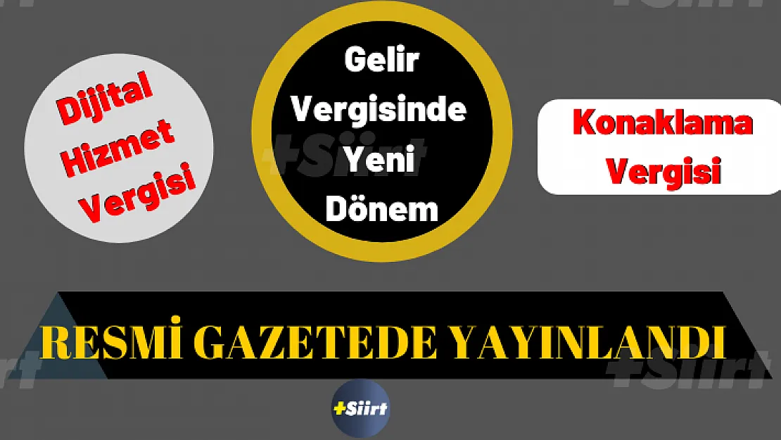 Yeni vergi düzenlemesine ilişkin kanun Resmi Gazete'de