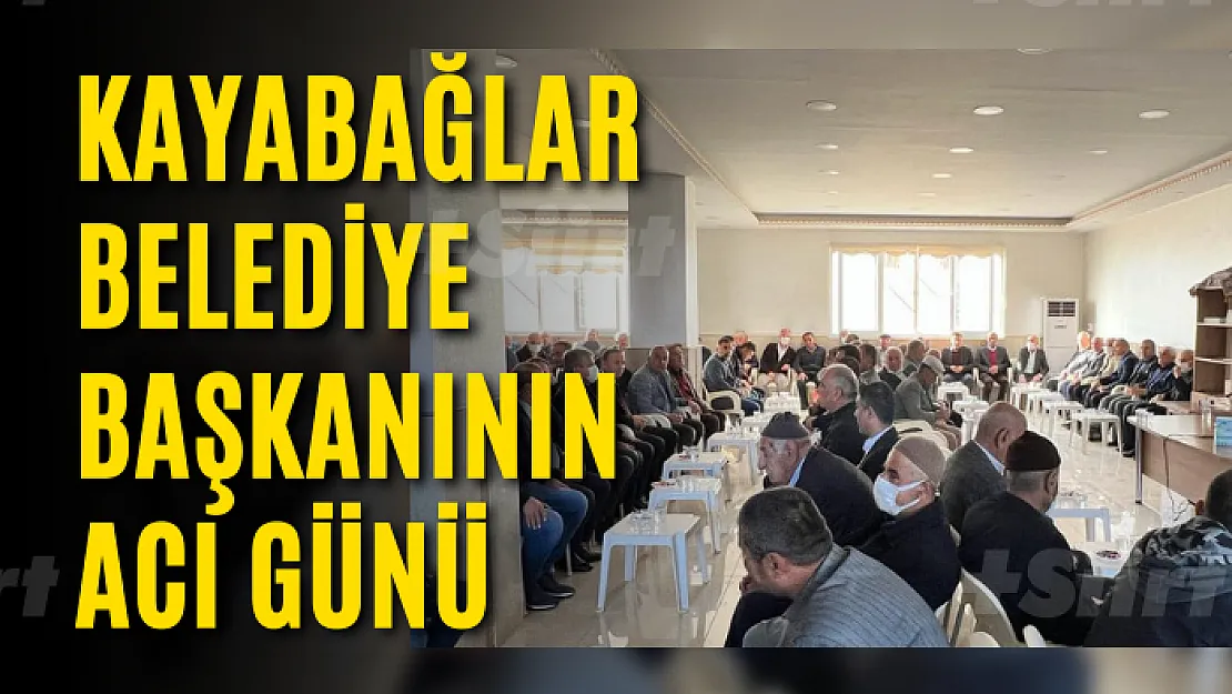 Kayabağlar Belediye Başkanının Acı Günü