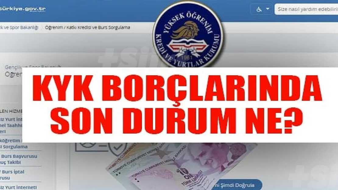 KYK kredi borçları silinecek mi?