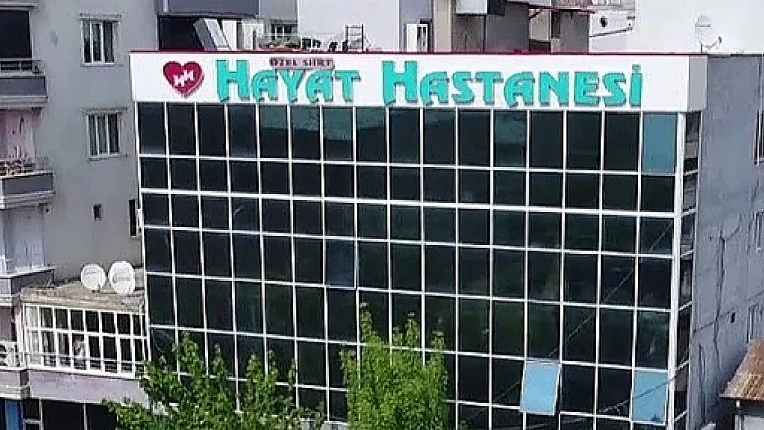 Özel Siirt Hayat Hastanesi'nde Kardiyoloji Bölümü Açılıyor