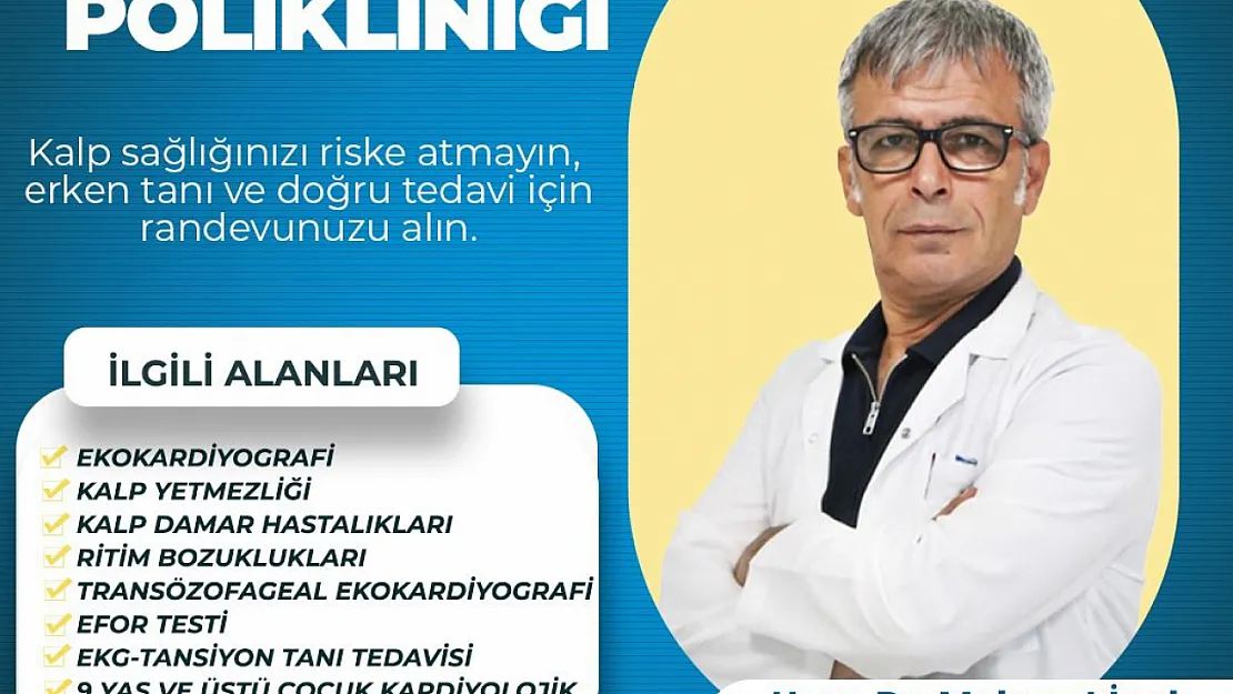 Özel Siirt Hayat Hastanesi'nde Kardiyoloji Polikliniği Hizmete Giriyor