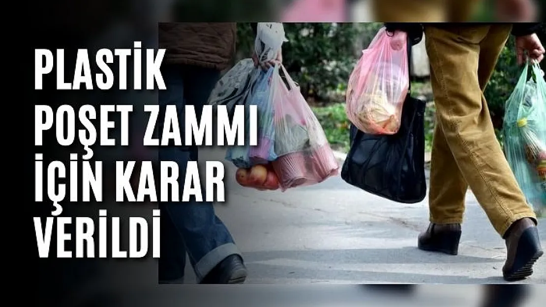 Plastik Poşet Zammı İçin Karar Verildi