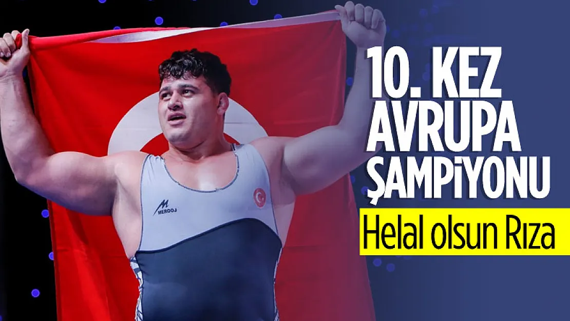 Rıza Kayaalp, 10. Avrupa şampiyonu