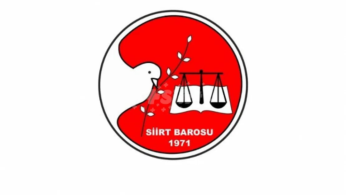 Siirt Barosu: Ülkemizde ve Dünyada Barış İstiyoruz!