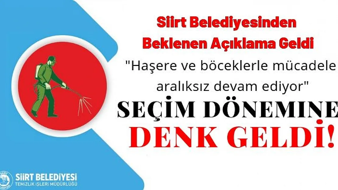 Siirt Belediyesinden Böcek Açıklaması