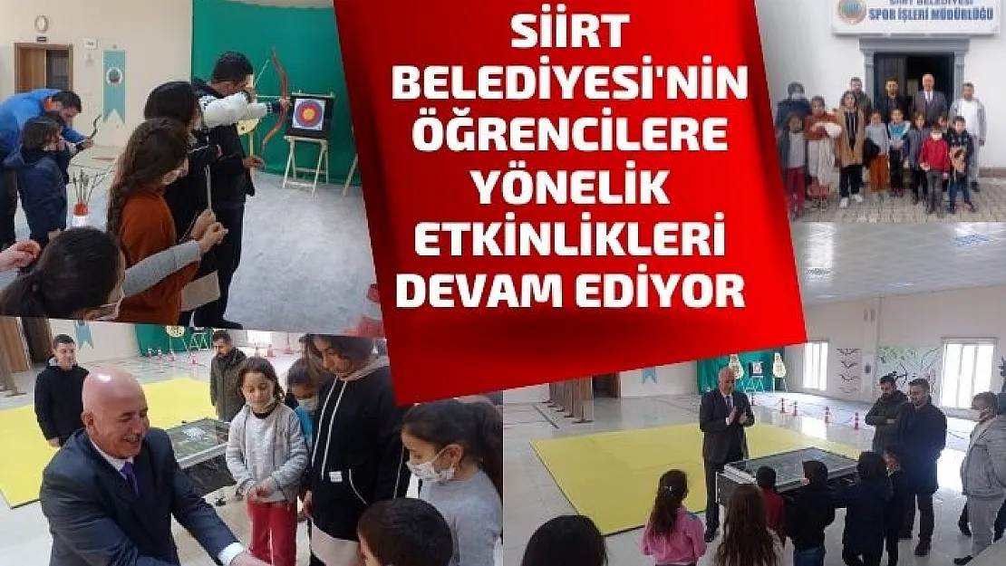 Siirt Belediyesi'nin Öğrencilere Yönelik Etkinlikleri Devam Ediyor