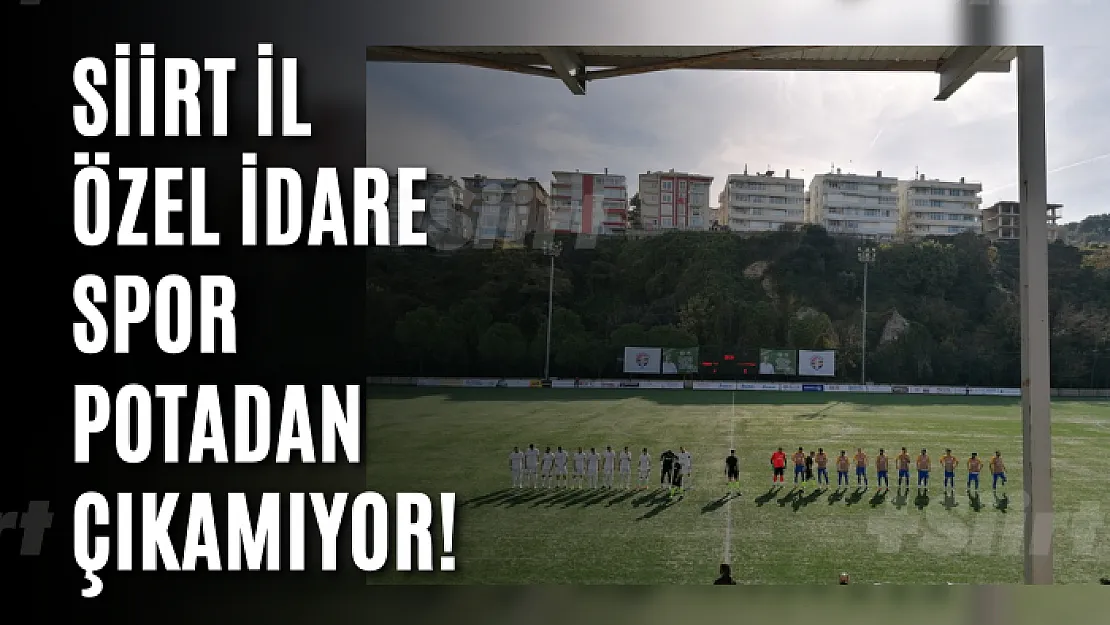 Siirt İl Özel İdare Spor Deplasmandan Mağlup Döndü!