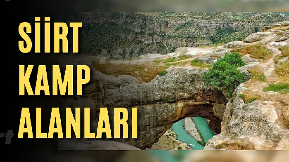 Siirt Kamp Alanları