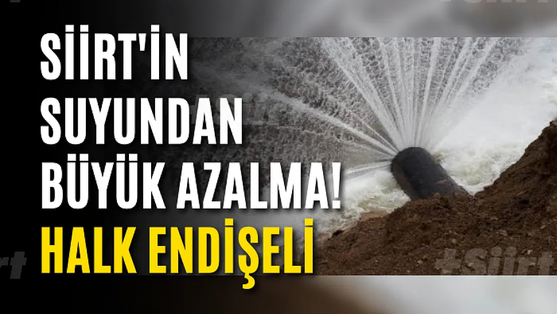 Siirt'in Suyu Azaldı! Su Kesintileri Vatandaşı Endişelendiriyor!