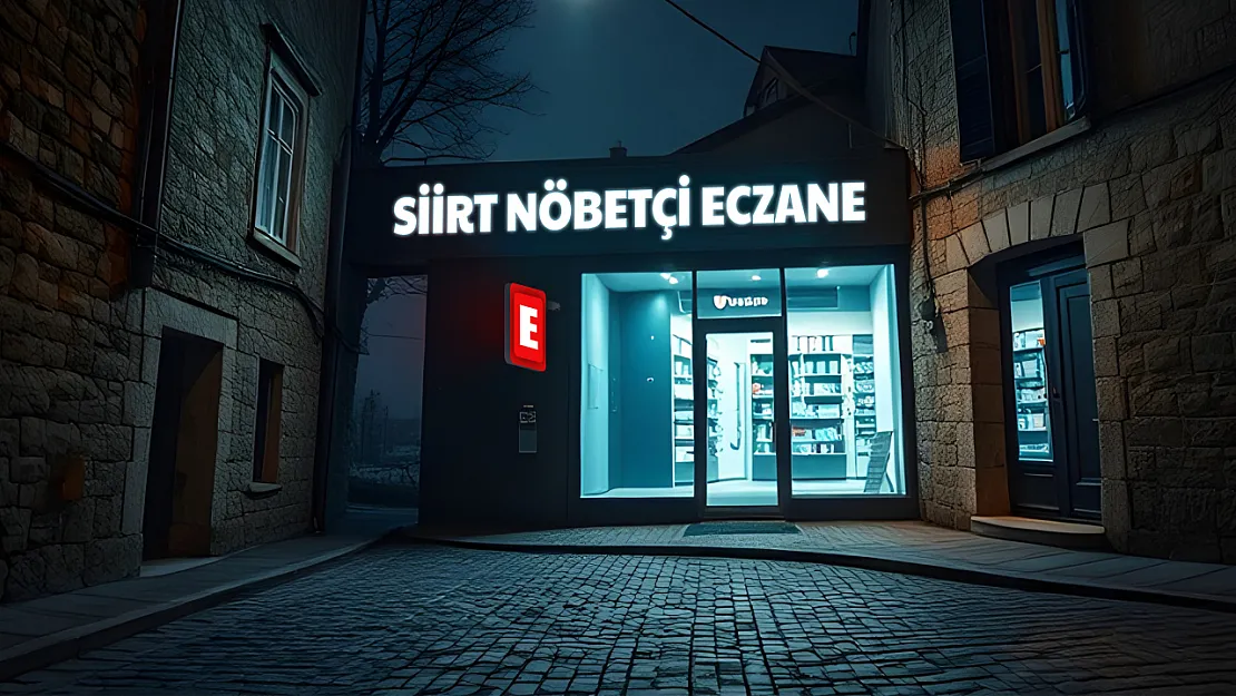 Siirt Nöbetçi Eczaneler - 26 Ocak 2025 Pazar
