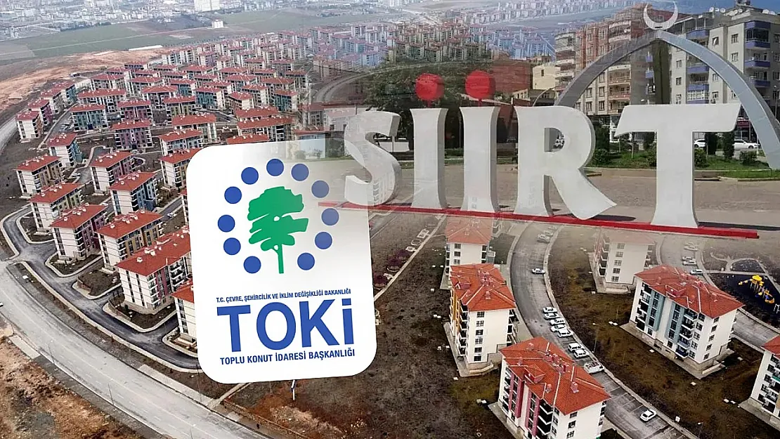 Siirt'te 551 Konut ve 16 Dükkan İçin TOKİ İhaleye Çıkıyor