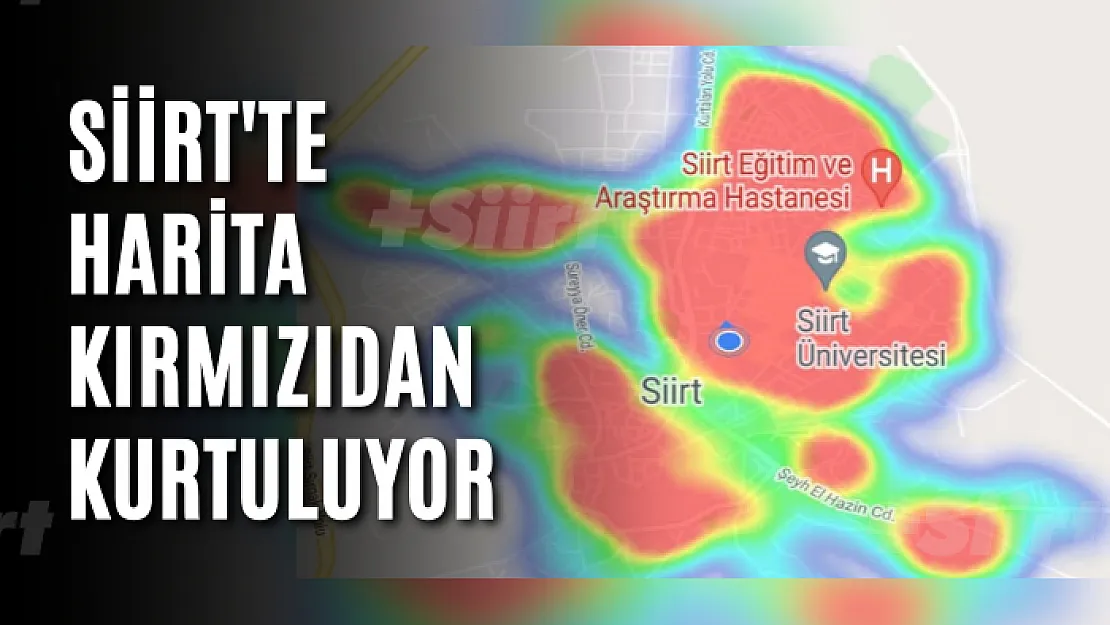 Siirt'te Harita Kırmızıdan Kurtuluyor