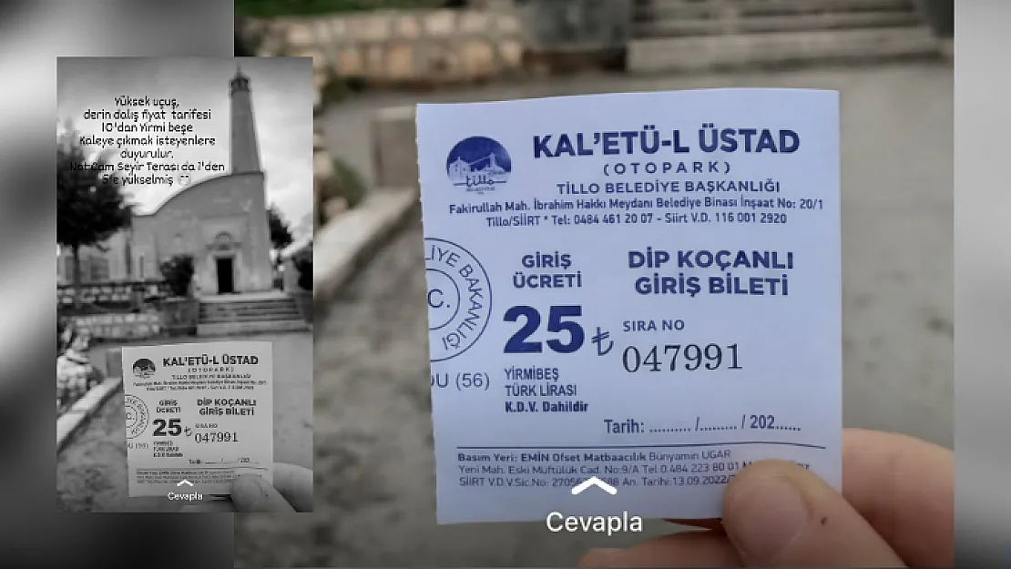 Siirt'te Kaletü-l Üstad Tepesi'ne Giriş Ücreti 10 TL'den 25 TL'ye Yükseldi!